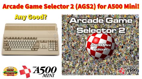 A beta build can be downloaded here: AGS2. . Arcade game selector 2 a500 mini